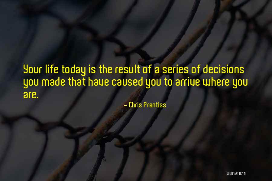 Chris Prentiss Quotes 1154020