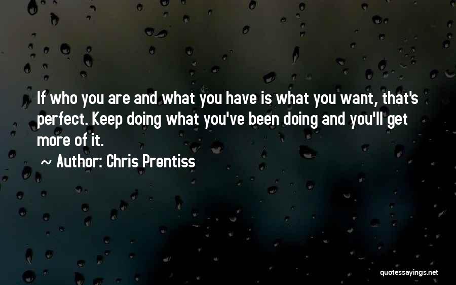 Chris Prentiss Quotes 1656839