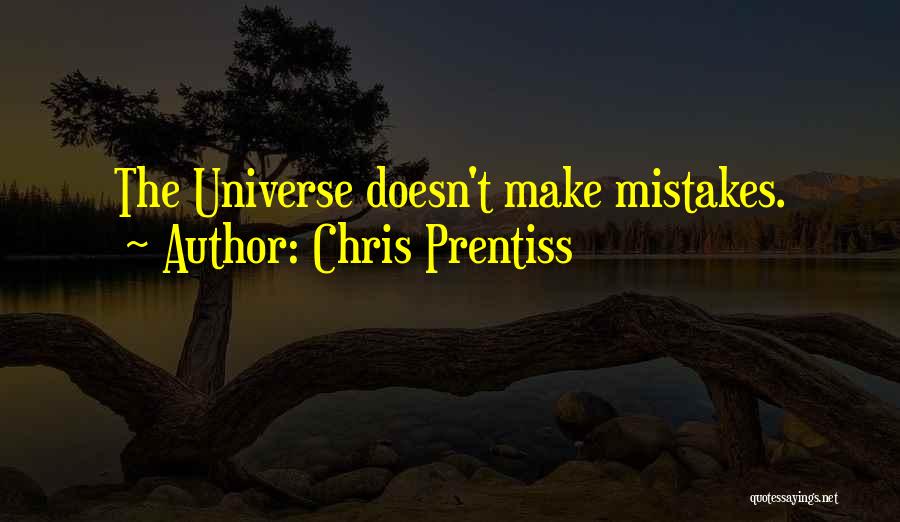 Chris Prentiss Quotes 200984