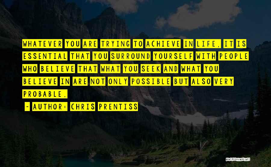 Chris Prentiss Quotes 2134934