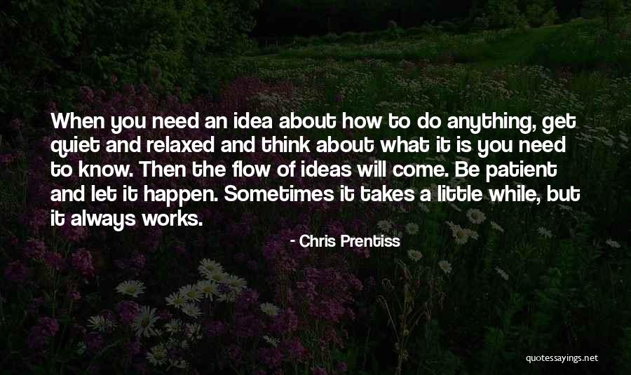 Chris Prentiss Quotes 305845