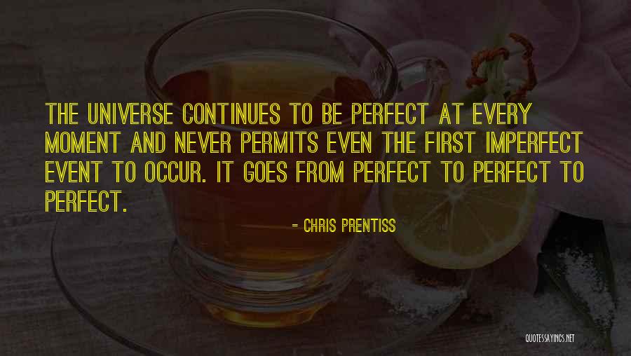 Chris Prentiss Quotes 378156