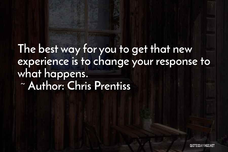 Chris Prentiss Quotes 722193
