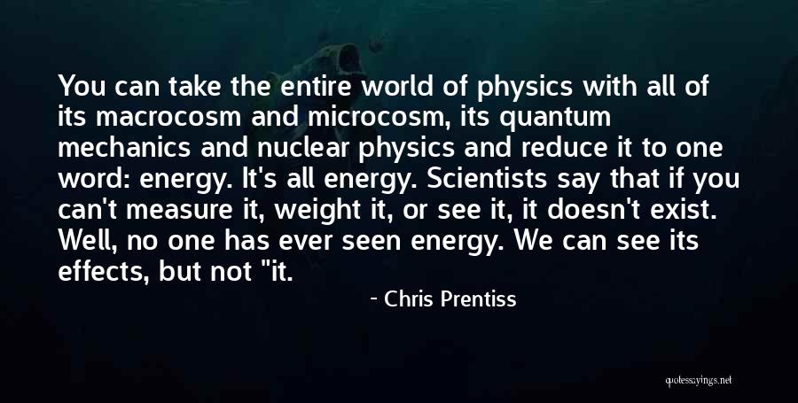 Chris Prentiss Quotes Quotes By Chris Prentiss Chris Prentiss Quotes Quotes By Chris Prentiss