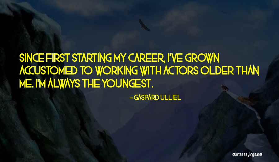 Chris Prentiss Quotes Quotes By Gaspard Ulliel Chris Prentiss Quotes Quotes By Gaspard Ulliel
