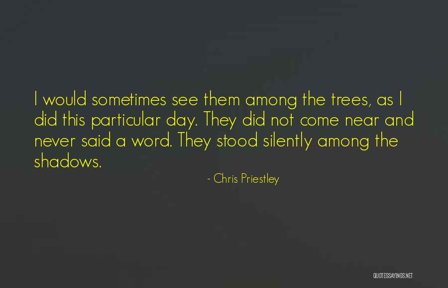 Chris Priestley Quotes 1675859