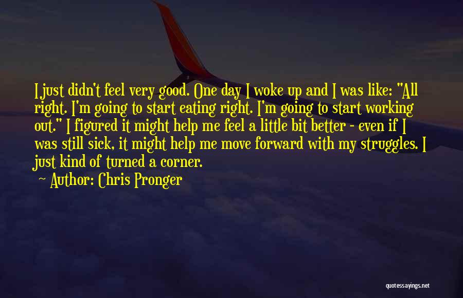 Chris Pronger Quotes 1478928