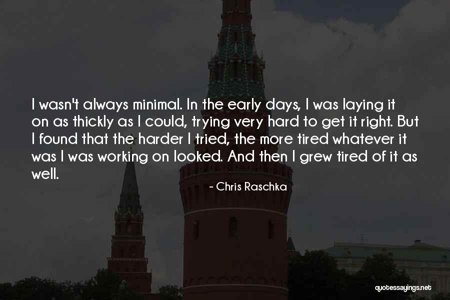 Chris Raschka Quotes 1750270