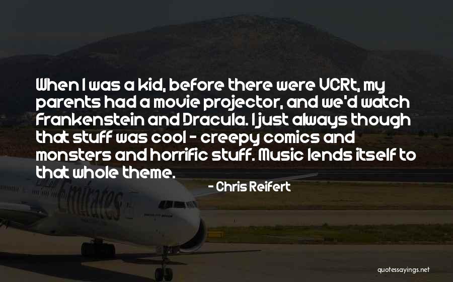 Chris Reifert Quotes 796198 Chris Reifert Quotes 796198