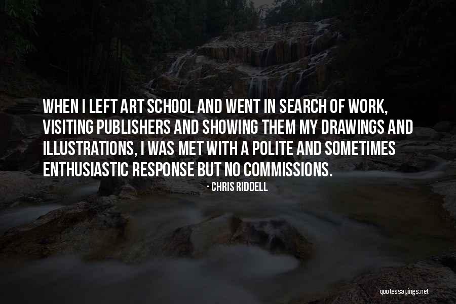 Chris Riddell Quotes 1079076 Chris Riddell Quotes 1079076