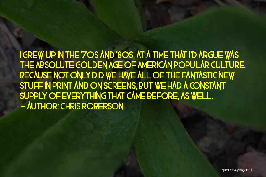 Chris Roberson Quotes 1106435