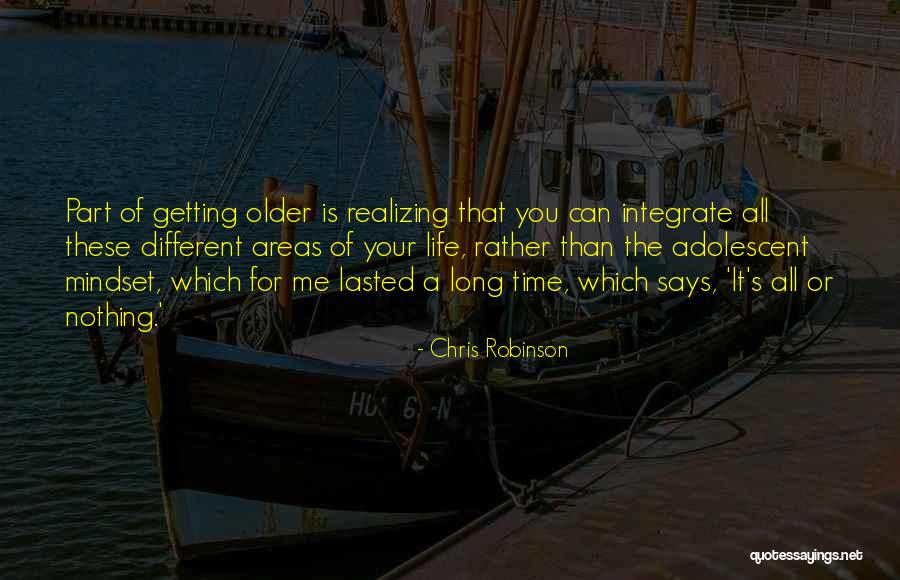 Chris Robinson Quotes 1110404