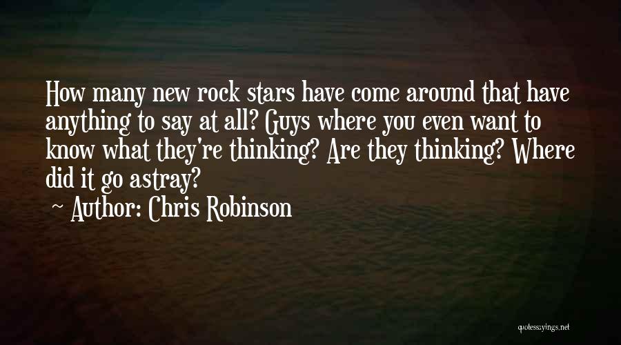 Chris Robinson Quotes 1244721