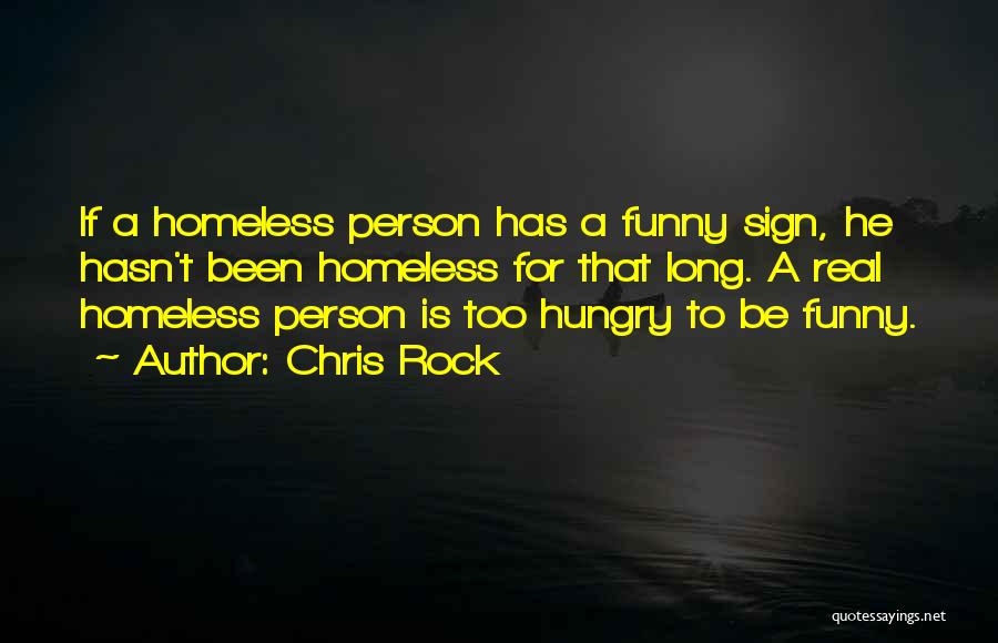 Chris Rock Funny Quotes By Chris Rock