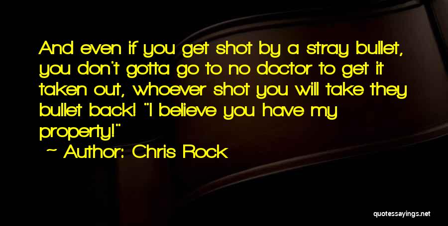 Chris Rock Funny Quotes By Chris Rock