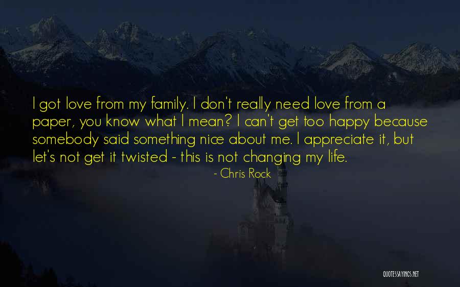 Chris Rock Love Quotes By Chris Rock Chris Rock Love Quotes By Chris Rock