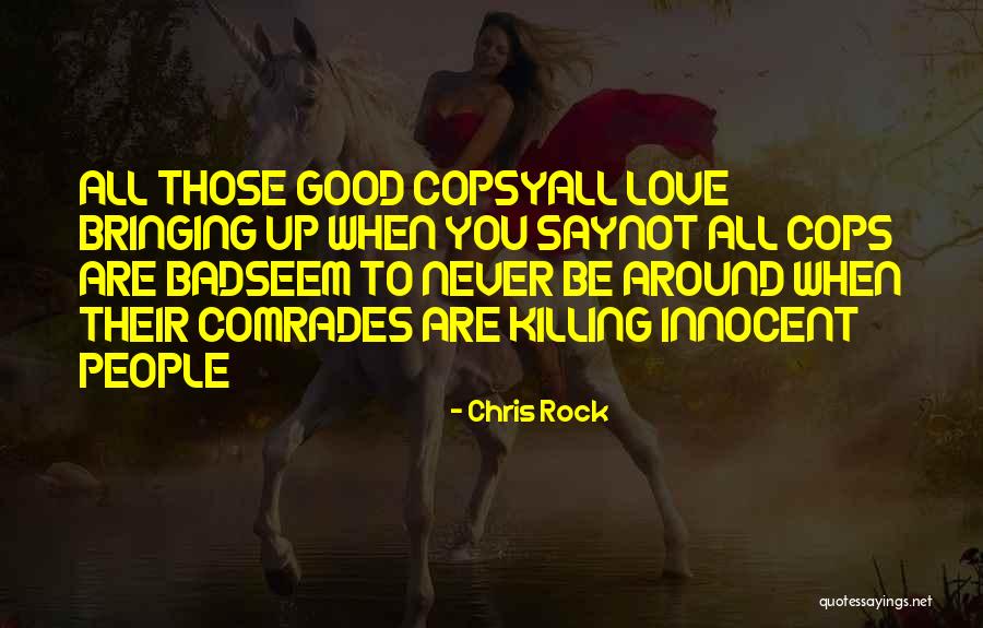 Chris Rock Love Quotes By Chris Rock Chris Rock Love Quotes By Chris Rock