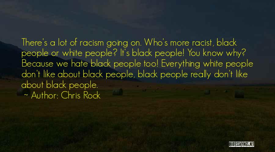 Chris Rock Quotes 1832351