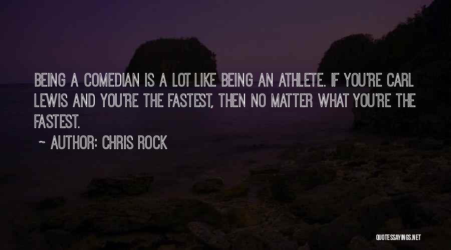 Chris Rock Quotes 1956306