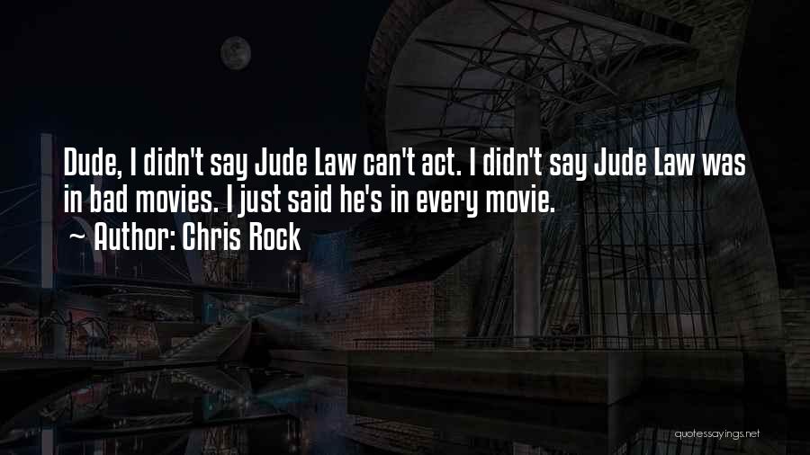 Chris Rock Quotes 2194738