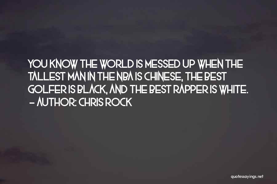 Chris Rock Quotes 2232326