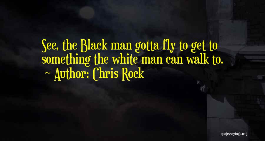Chris Rock Quotes 661763