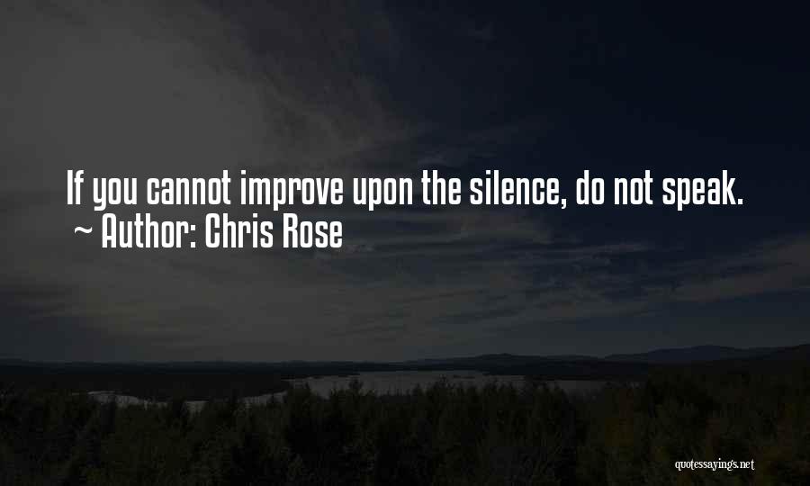 Chris Rose Quotes 2009936