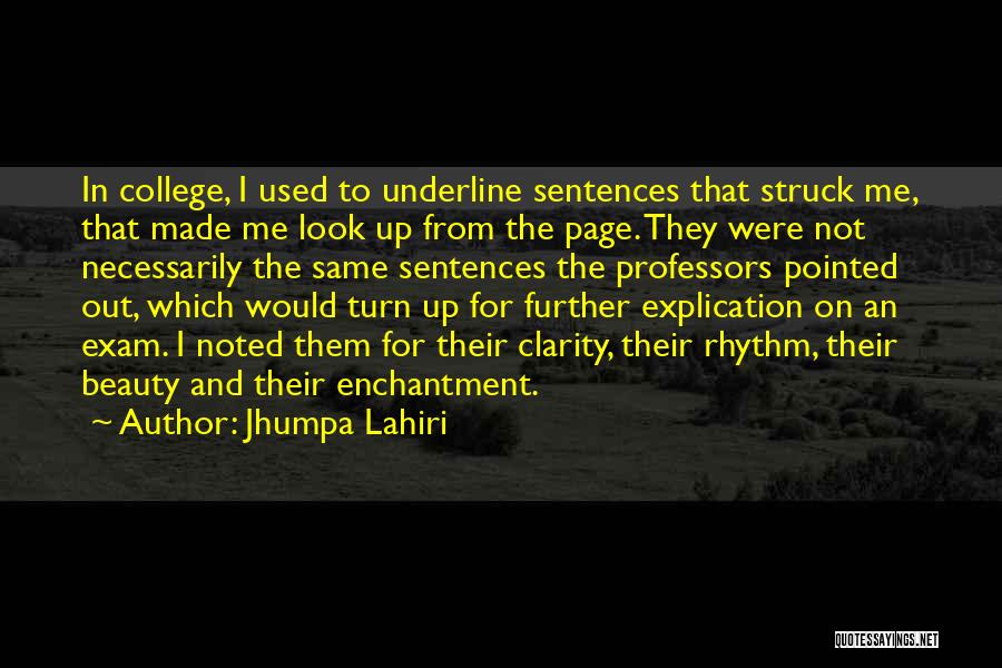 Chris Rosebrough Quotes By Jhumpa Lahiri