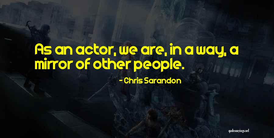 Chris Sarandon Quotes 228723