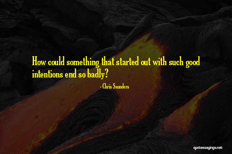 Chris Saunders Quotes 1400784 Chris Saunders Quotes 1400784