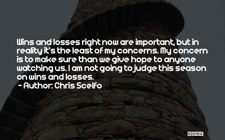 Chris Scelfo Quotes 1014360