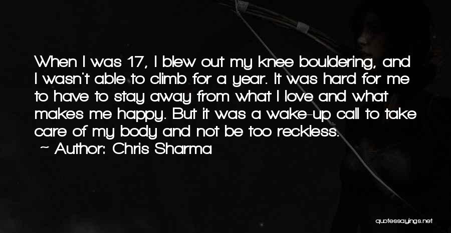 Chris Sharma Quotes 1374976