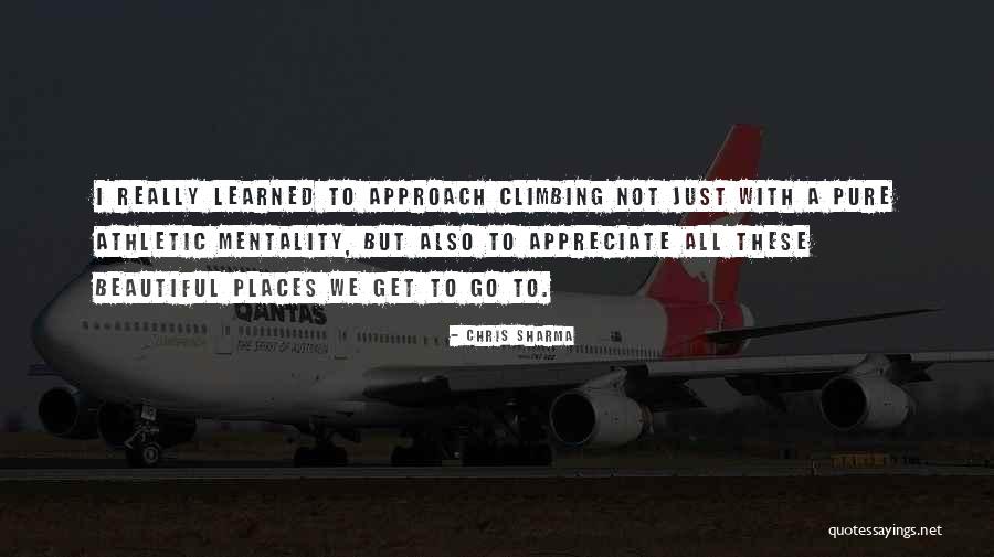 Chris Sharma Quotes 1469810 Chris Sharma Quotes 1469810
