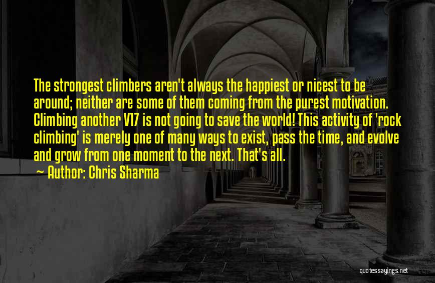 Chris Sharma Quotes 2040801