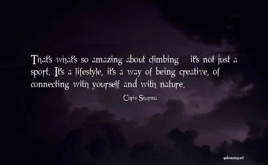 Chris Sharma Quotes 773172