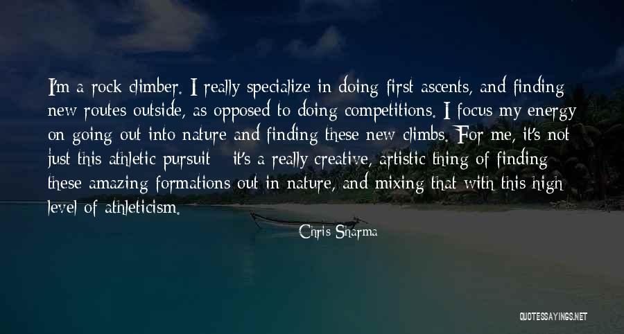 Chris Sharma Quotes 837668 Chris Sharma Quotes 837668