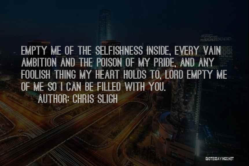 Chris Sligh Quotes 1485225