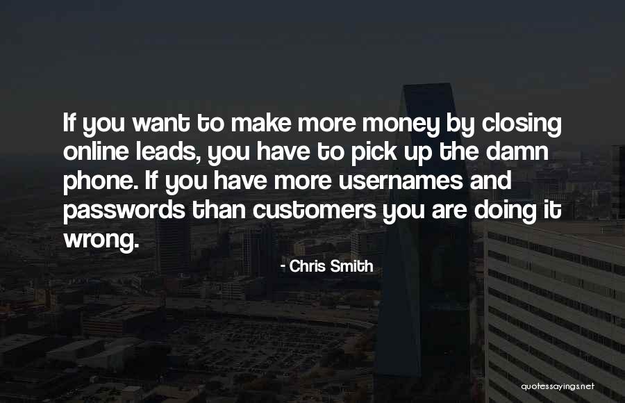 Chris Smith Quotes 1349940