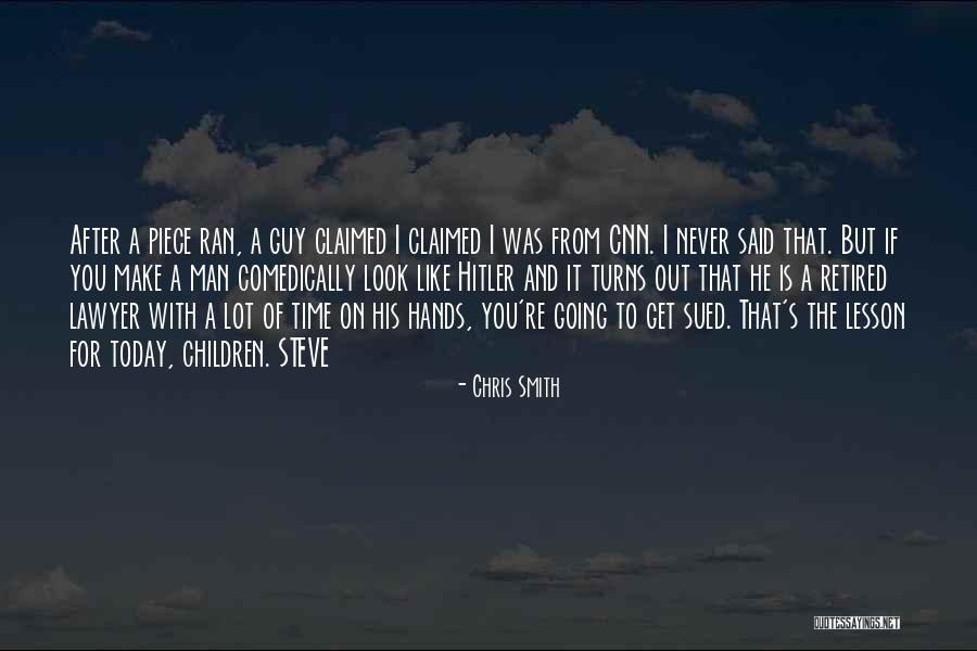 Chris Smith Quotes 1880984 Chris Smith Quotes 1880984