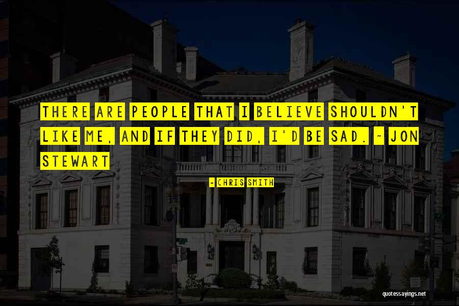 Chris Smith Quotes 1955211 Chris Smith Quotes 1955211
