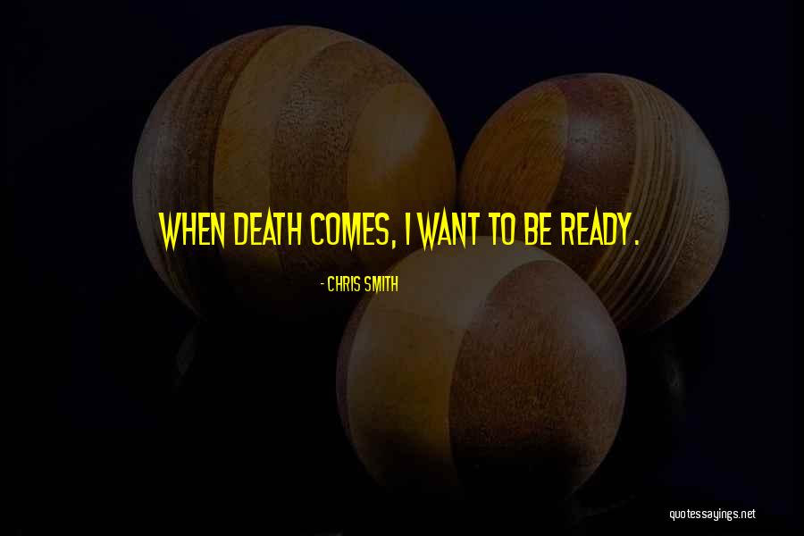Chris Smith Quotes 754801 Chris Smith Quotes 754801