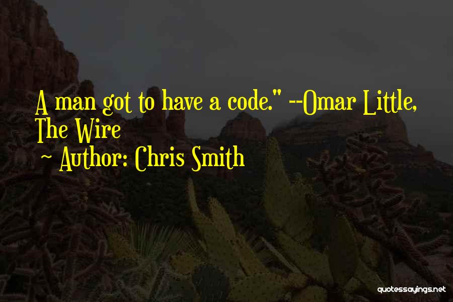 Chris Smith Quotes 97069