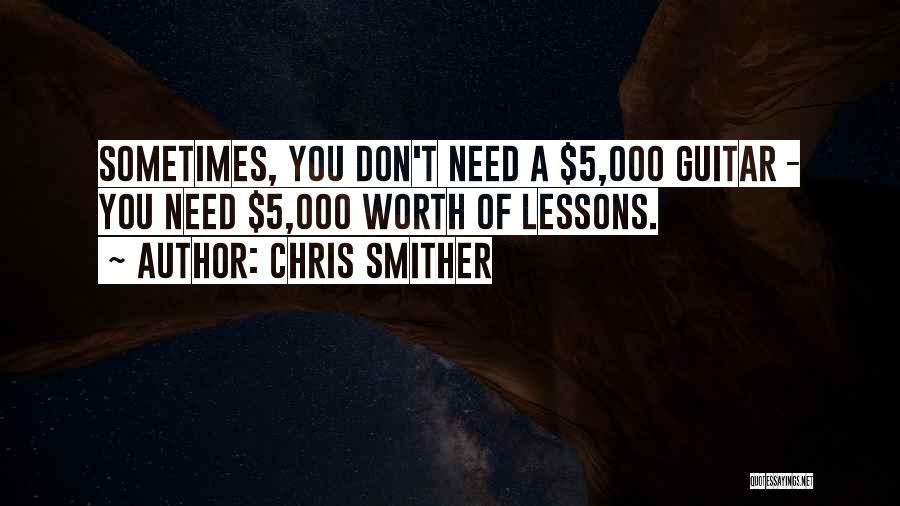 Chris Smither Quotes 177713