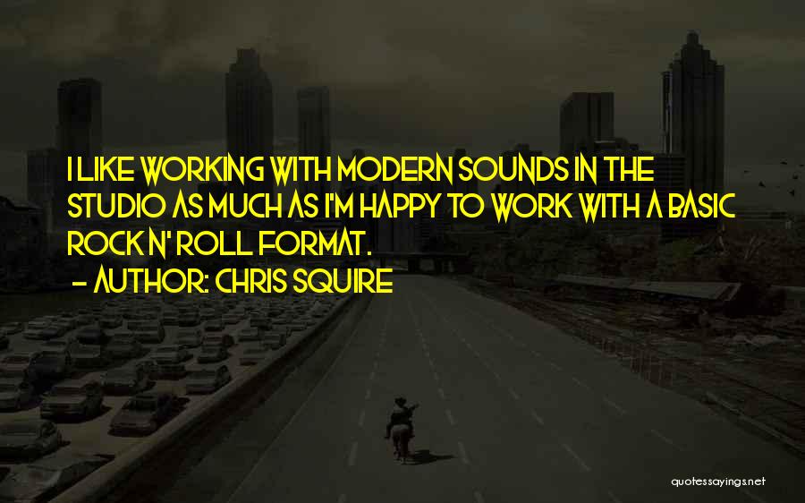 Chris Squire Quotes 1141399