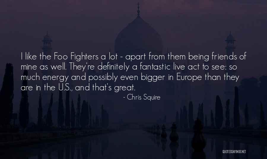 Chris Squire Quotes 1212714