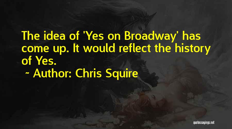 Chris Squire Quotes 1464607