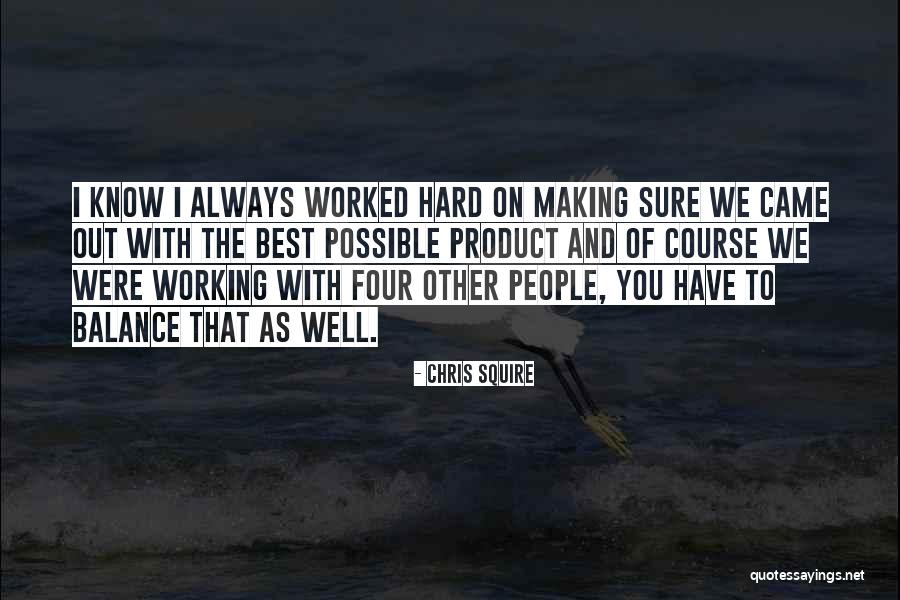 Chris Squire Quotes 1949464 Chris Squire Quotes 1949464