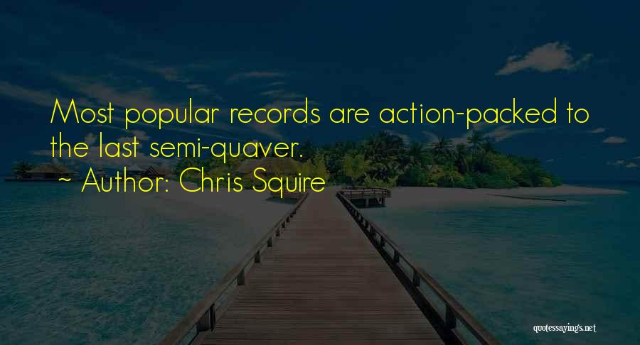 Chris Squire Quotes 313681