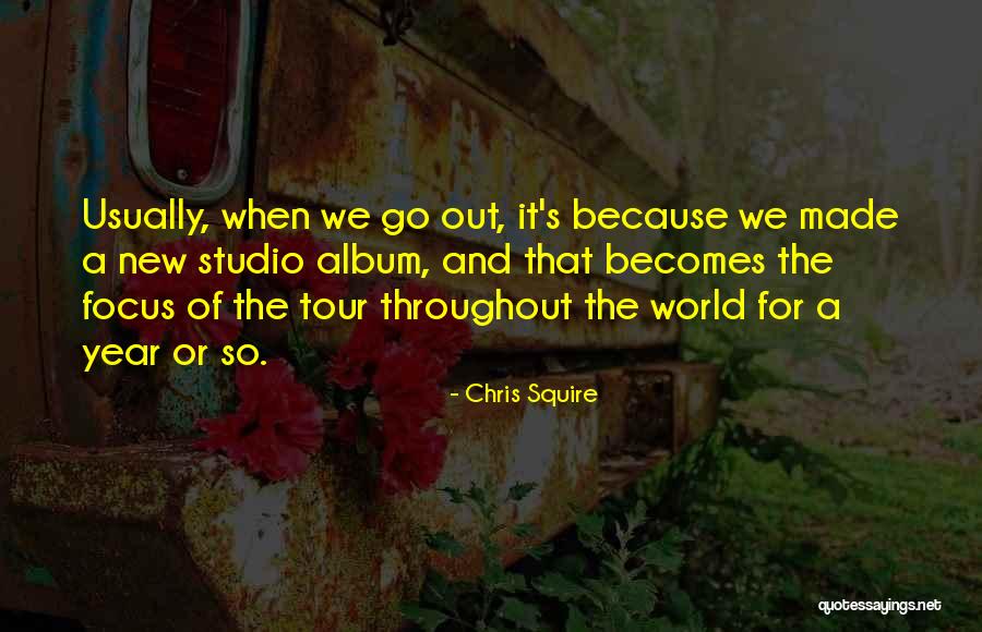 Chris Squire Quotes 405751