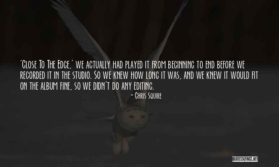Chris Squire Quotes 574084 Chris Squire Quotes 574084